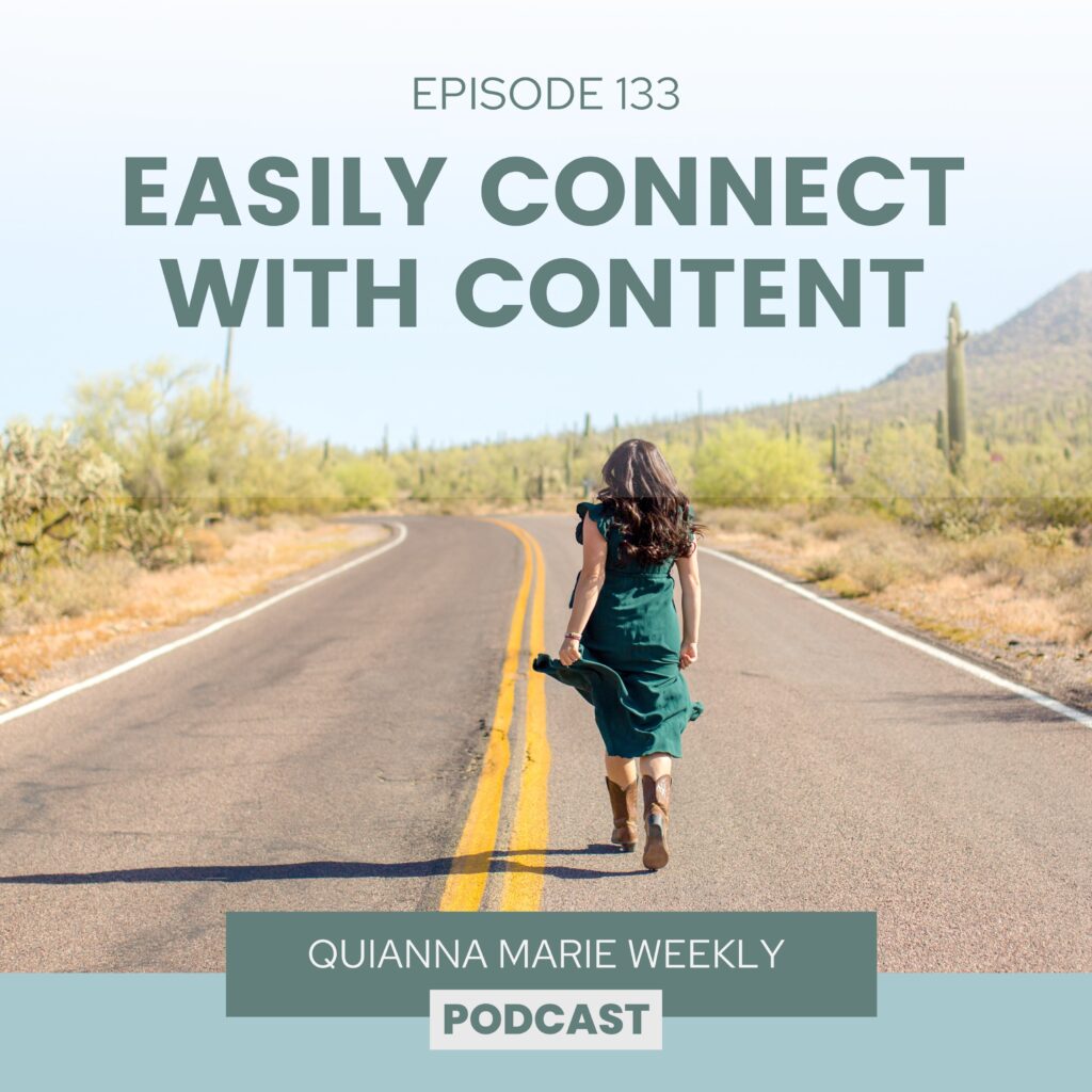 Easily Connect with Content - Quianna Marie Weekly - Social Media
