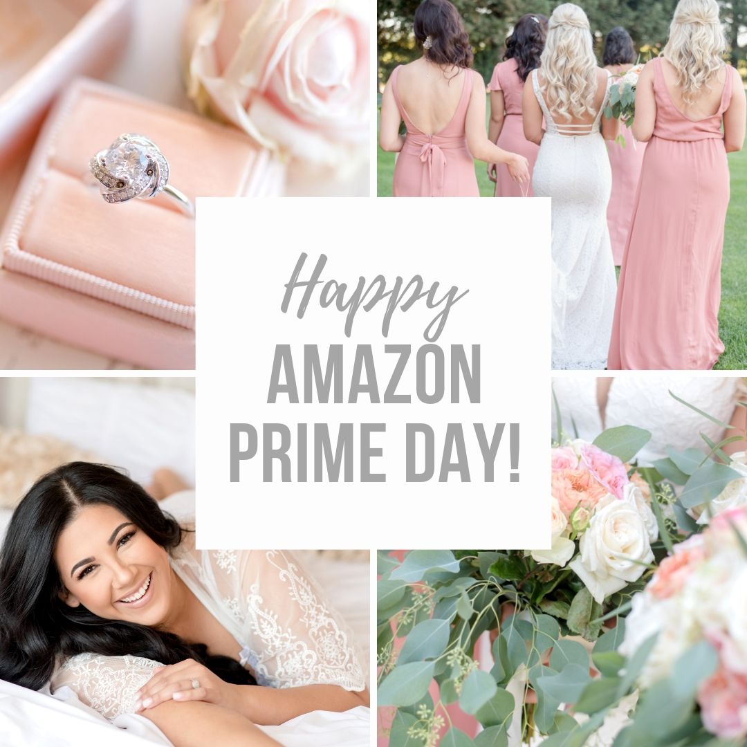 Amazon Prime Day | Wedding Edition by Quianna Marie
