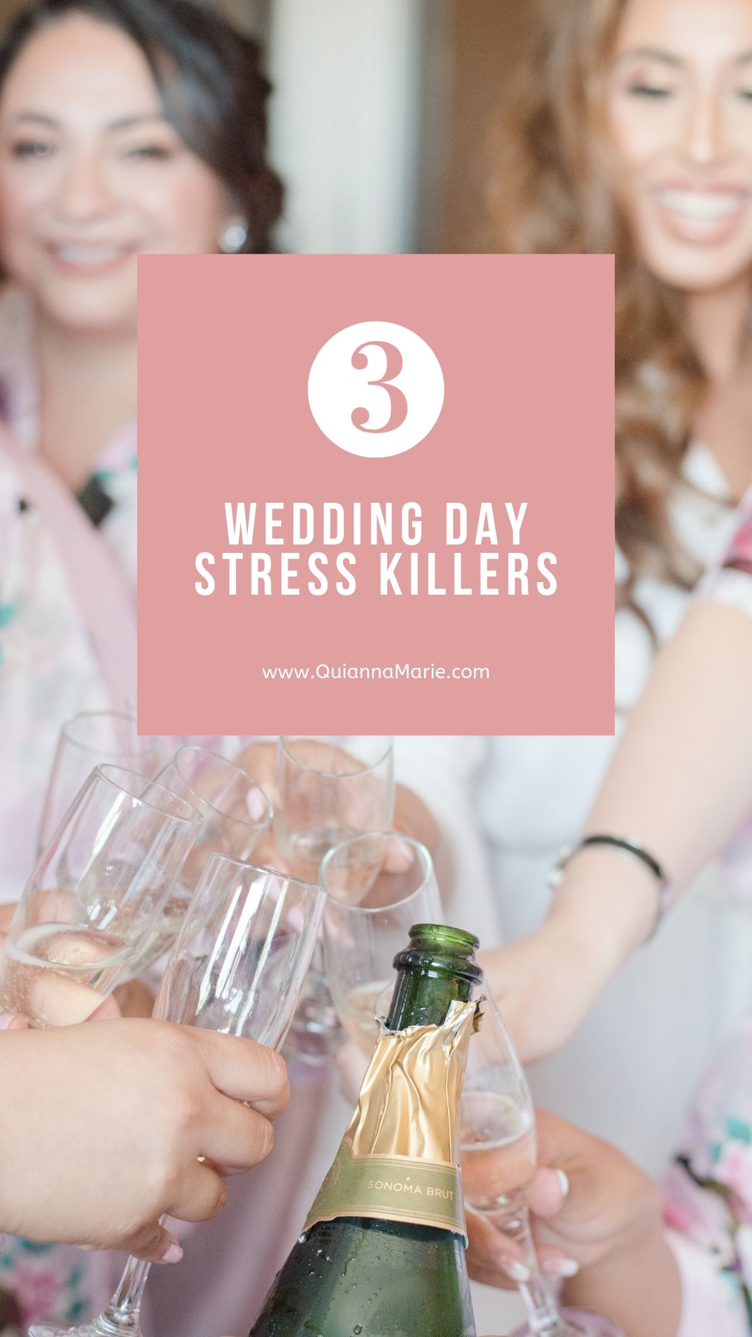 Wedding Day Stress Killers - Quianna Marie