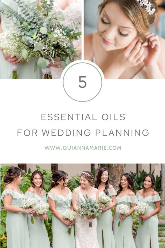 Essential Oils for Wedding Planning | doTERRA Oils | Quianna Marie