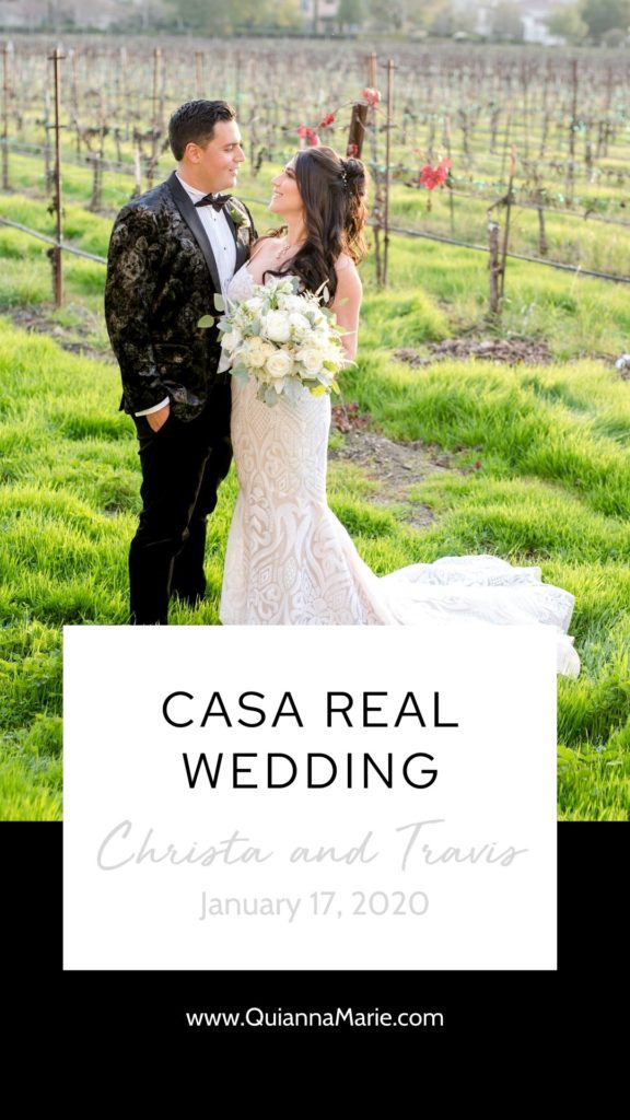 Casa Real Wedding | Bay Area Vendors | Quianna Marie Photography