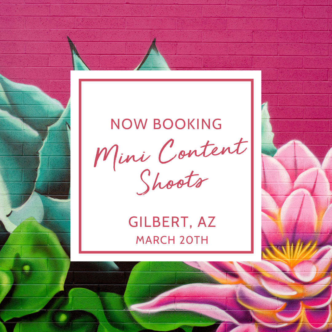 Now Booking Mini Content Shoots Gilbert, Arizona