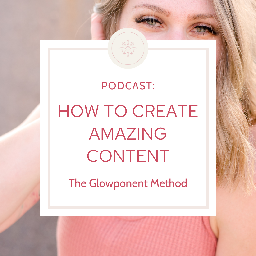 How To Create Amazing Social Media Content | The Glowponent Method with Quianna Marie