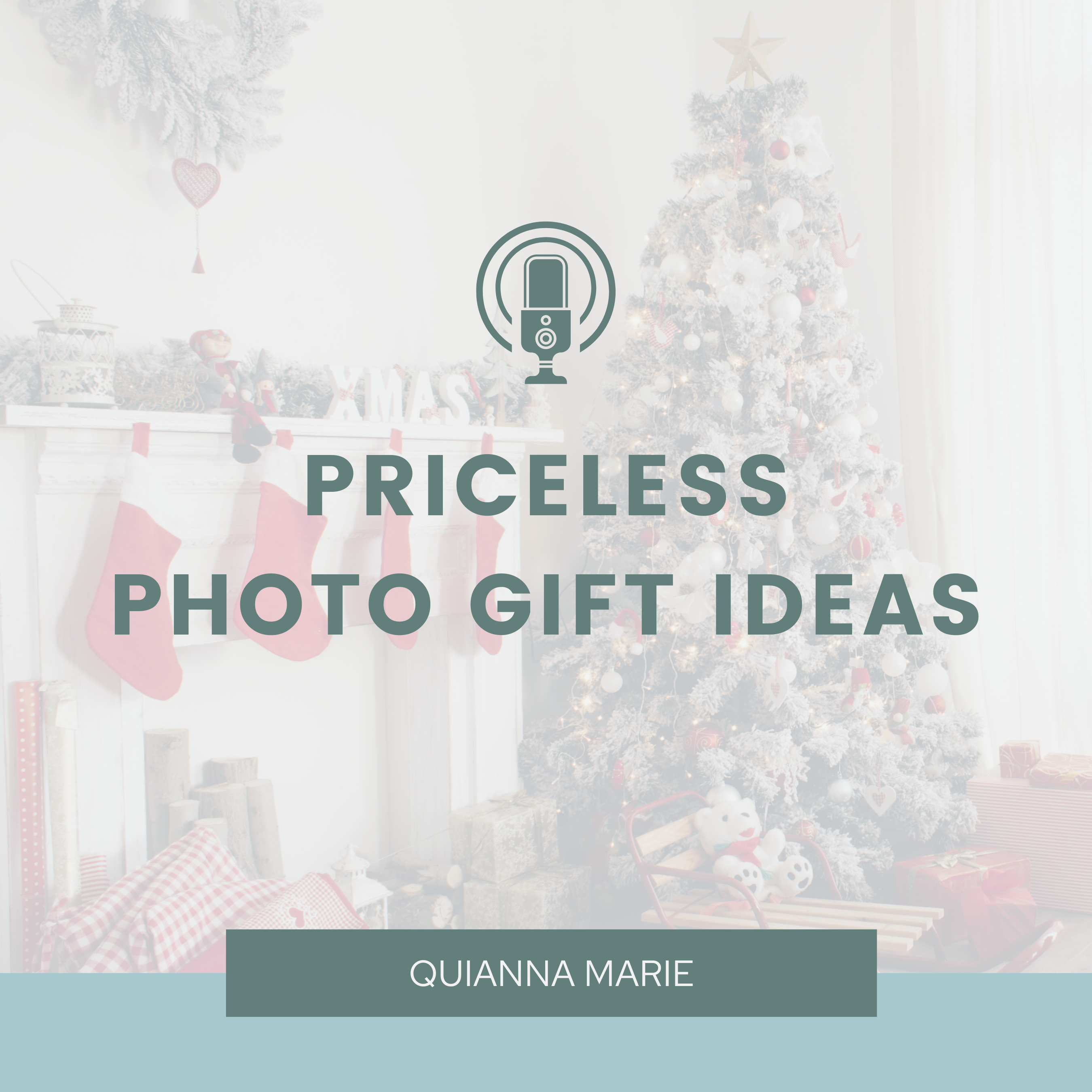 Printing Photo Gift Ideas with Quianna Marie Weekly Podcast
