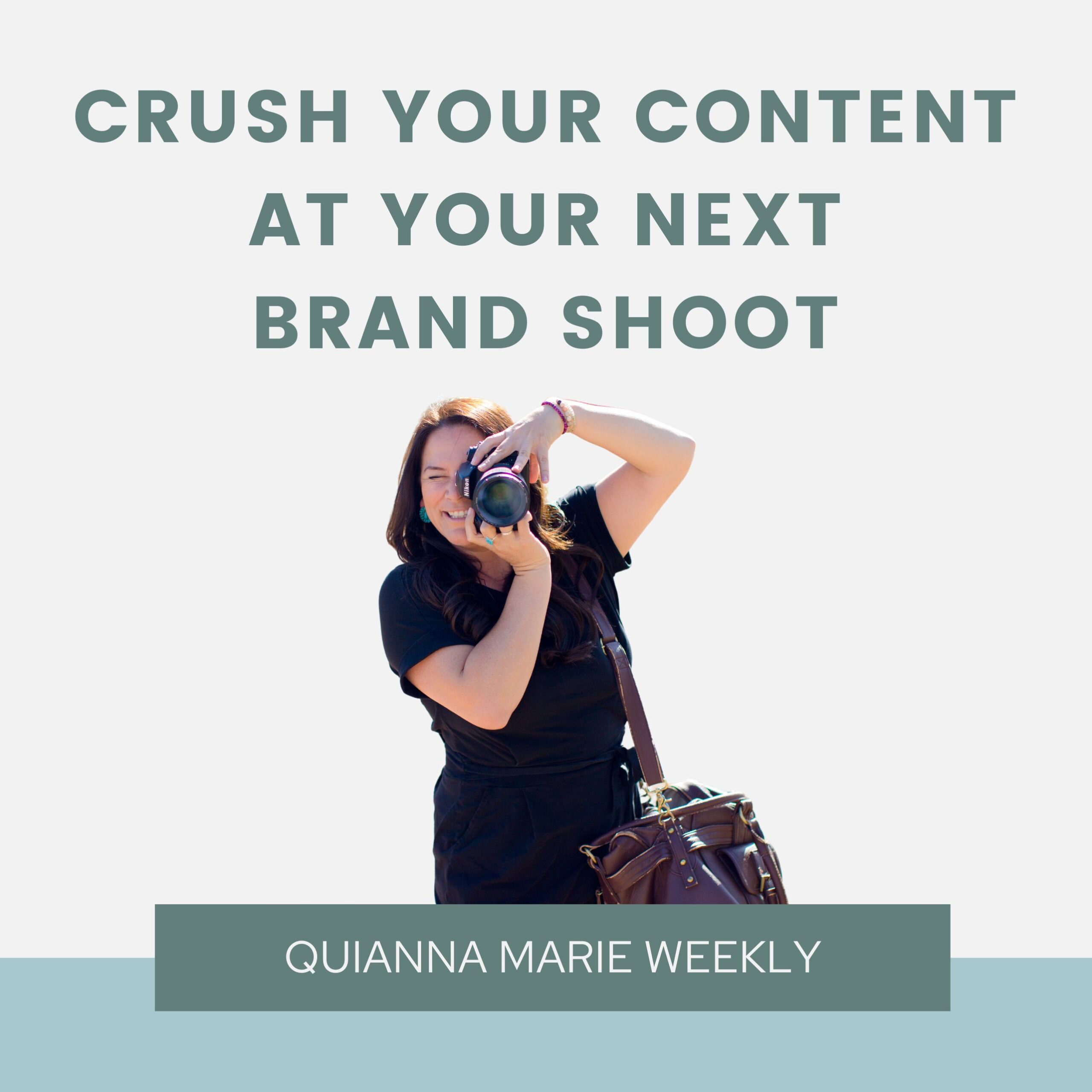 Crush your content at your next brand shoot - Tips for your next photo shoot with Quianna Marie