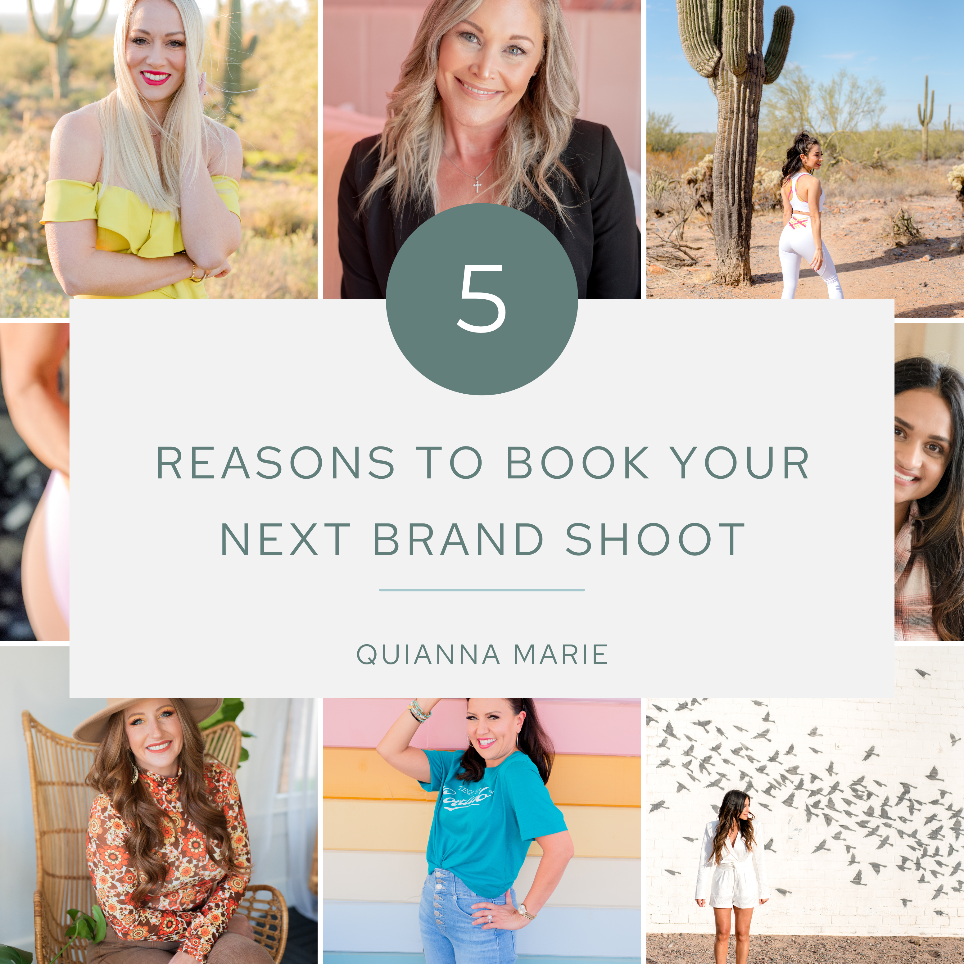 5 Reasons To Book Your Next Brand Shoot Today with Quianna Marie in Arizona