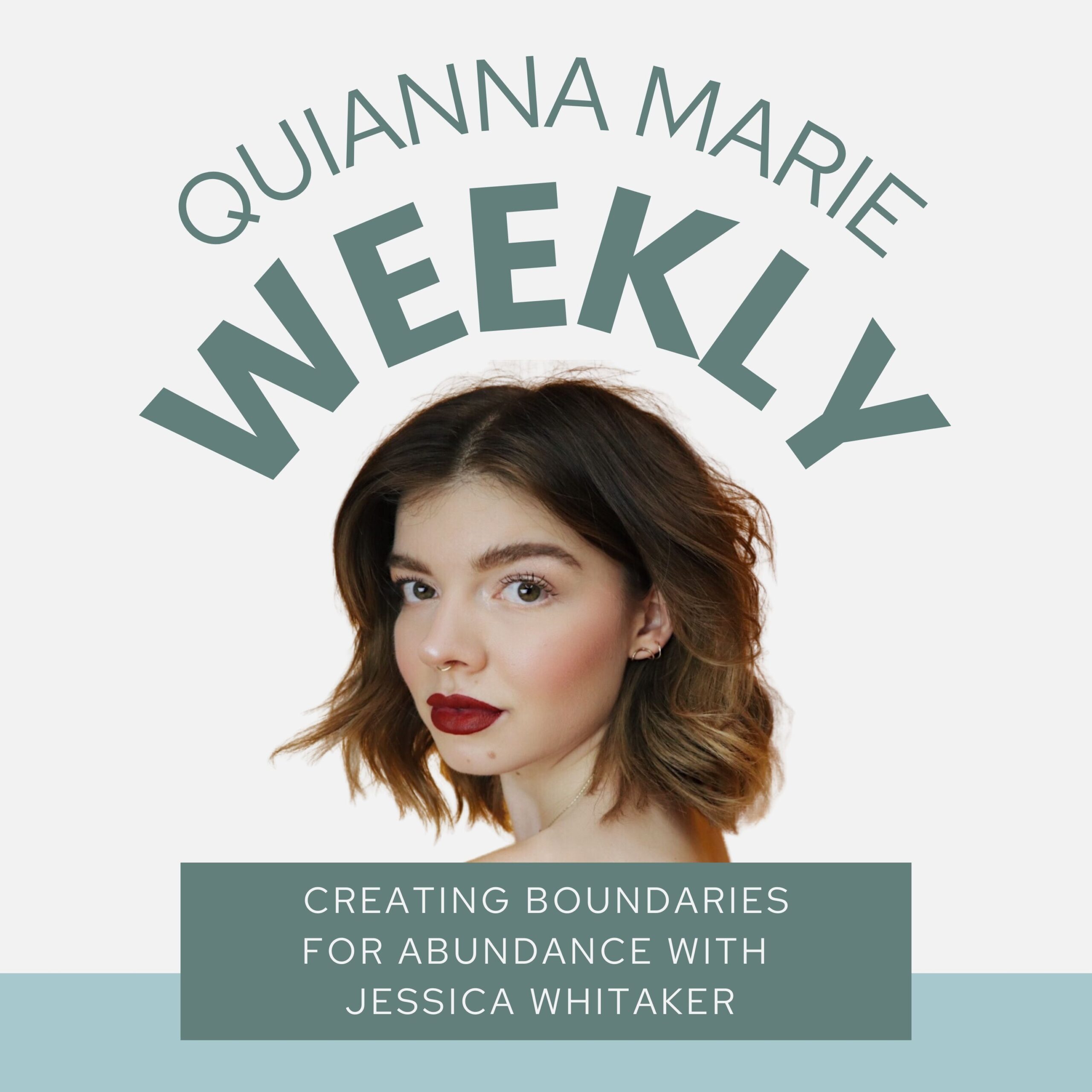Photography business education and marketing growth with Jessica Whitaker on Quianna Marie Weekly