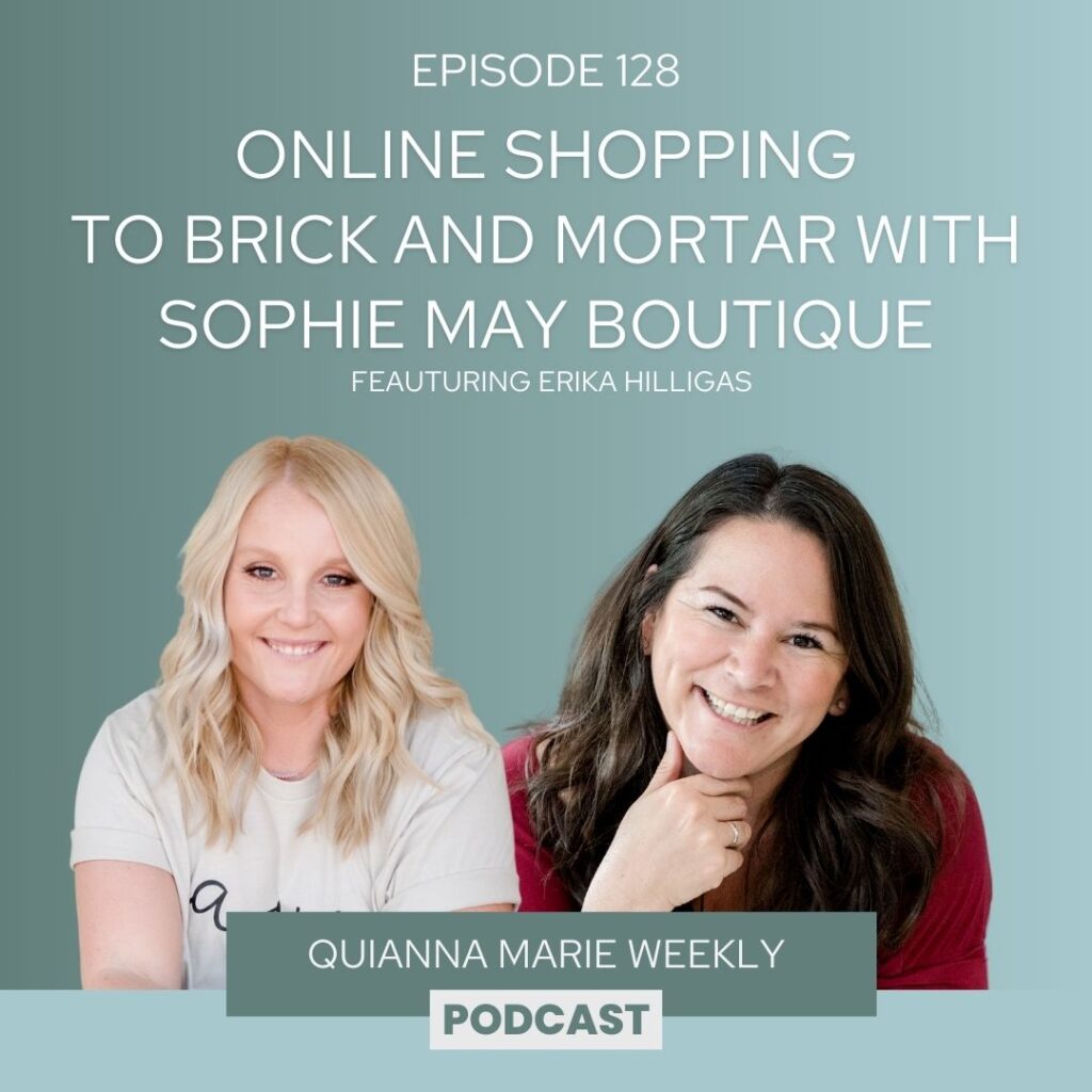 Online Shopping To Brick and Mortar Store with Sophie May Boutique Quianna Marie Weekly