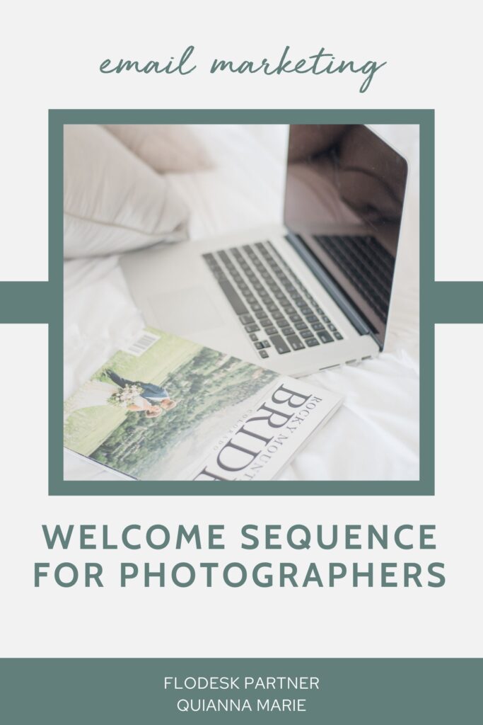 Welcome Sequence For Email Marketing with Flodesk Quianna Marie
